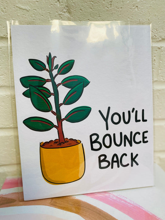 You’ll Bounce Back