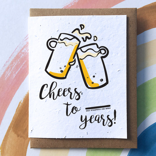Cheers to ___ Years