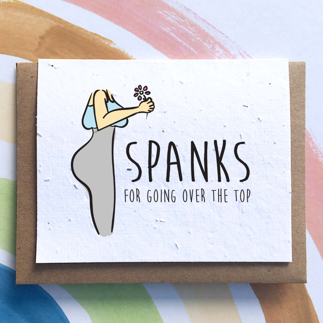 Spanks – SowSweet Greetings Inc.