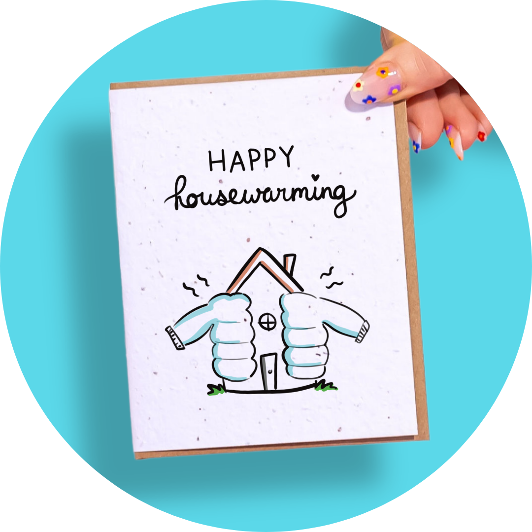 Happy Housewarming