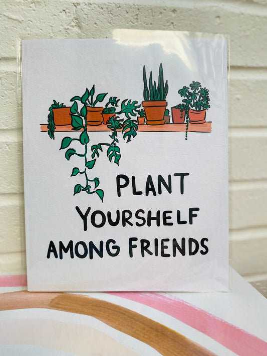 Plant Yourshelf Among Friends