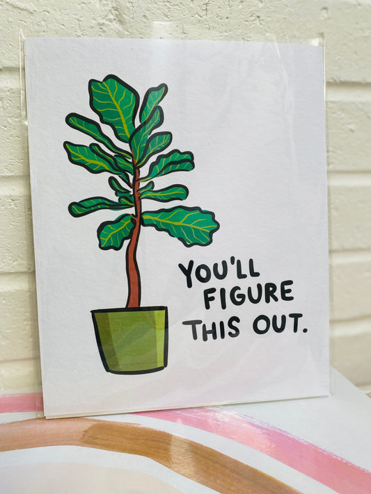 You'll Figure This Out