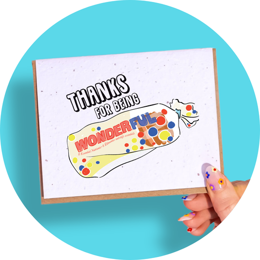 Thanks For Being Wonderful