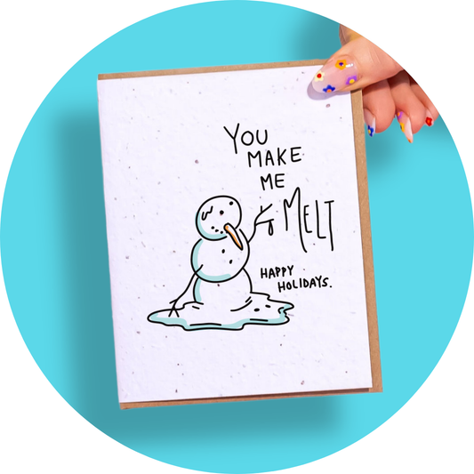 You Make Me Melt - Holidays