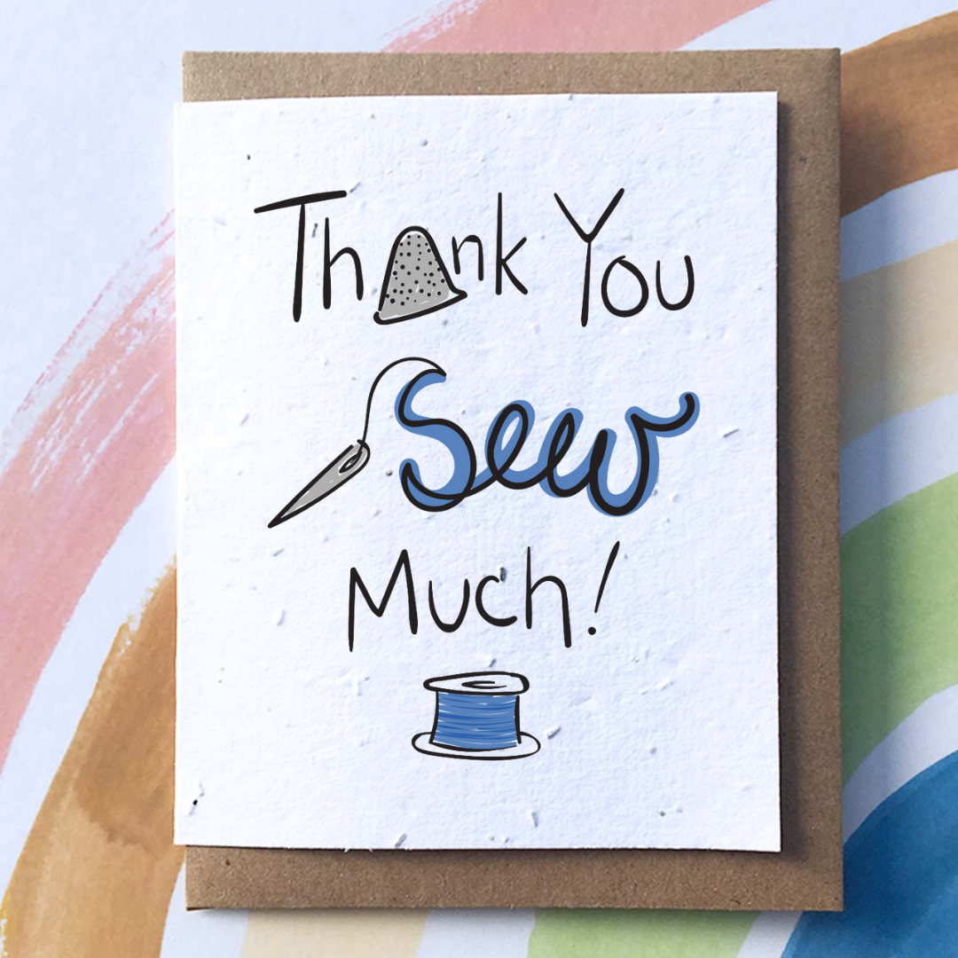 Thank You Sew Much